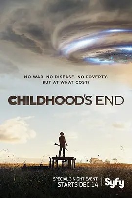 童年的终结 (2015)丨6.8分丨改编自同名原著小说 全3集 英语中字海报