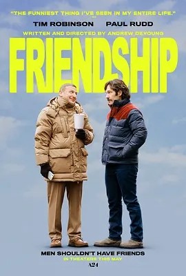 美影丨邻人友谊 (2024)丨7.2分丨多伦多电影节展映海报