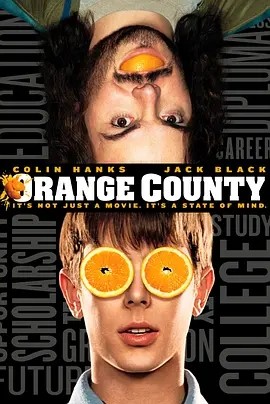 橘郡男孩 Orange County (2002)丨6.8分海报