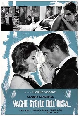 北斗七星 (1965)丨7.5分丨克劳迪娅·卡汀娜主演 卢基诺·维斯康蒂作作品 威尼斯金狮奖获奖作品 意大利语中字海报