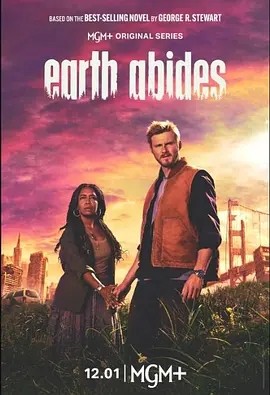 大地永存 Earth Abides (2024)丨6.5分海报