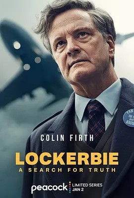 洛克比:寻找真相 (2025)丨8.1分丨科林·费尔斯主演高分剧集 全5集海报
