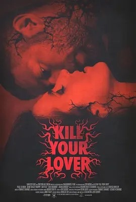 杀死爱人 Kill Your Lover (2024)海报