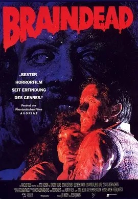 新影丨群尸玩过界 Braindead (1992)丨7.8分海报