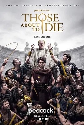 将死之人 Those About To Die (2024)海报