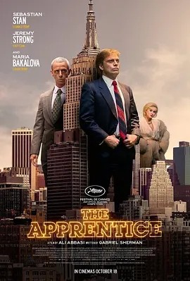 飞黄腾达 The Apprentice (2024)丨6.7分海报