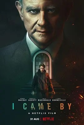 我曾来过 I Came By (2022)海报
