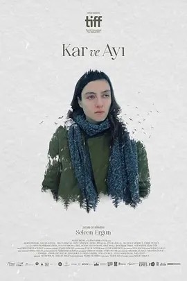 雪与熊 Kar ve Ayı (2022)海报