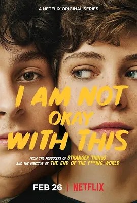 非我所愿 I Am Not Okay with This (2020)丨7.4分海报