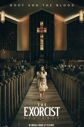 驱魔人:信徒 The Exorcist: Believer (2023)海报