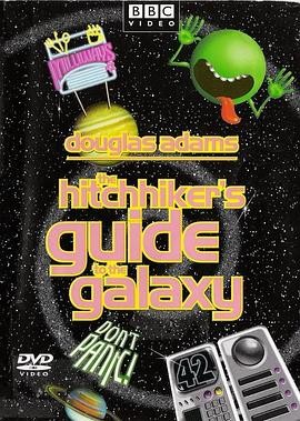 银河系漫游指南 (1981) 丨西蒙·琼斯 / 大卫·迪克森主演丨喜剧 / 科幻丨英剧丨豆瓣8.5分丨全6集丨又名: 星际大奇航海报